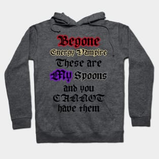 Begone! Hoodie